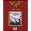 Great Places To Visit n Canada Stage 6 Teg Publications
