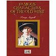 Famous Characters Of The Old West Stage 5 Teg Publications