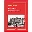 Frankfurt Seyahatnamesi Ahmet Haşim Kırmızı Kedi Yayınları