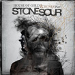 House Of Gold and Bones Part One Stone Sour
