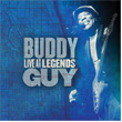 Live at Legends Buddy Guy