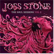 The Soul Sessions 2 Joss Stone