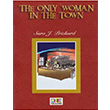 The Only Woman n The Town Stage 6 Teg Publications