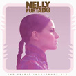 Spirit Indestructible Nelly Furtado