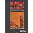 Religious Struggle In Turkey nklab Yaynlar