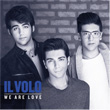 We Are Love Il Volo