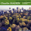 The Montreal Tapes Charlie Haden