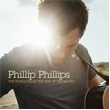 The World From The Side Of The Moon Phillip Phillips