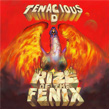 Rize of The Fenix Tenacious D