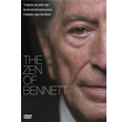 The Zen of Bennett Tony Bennett
