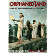 Road To OrShalem Orphaned Land