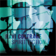 Spirit Fiction Ravi Coltrane