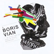 Boris Vian On N`Est Pas La Pour Se Faire Engueuler!