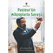 Pasteurün Mikroplarla Savaşı Özel Braille Baskı Beverley Birch Tübitak Yayınları