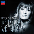 The Silver Violin Nicola Benedetti