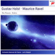 Gustav Holst Planets Maurice Ravel Bolero