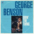 Doin The Thing George Benson