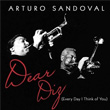 Dear Diz Arturo Sandoval