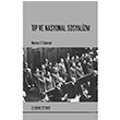 Tp ve Nasyonal Sosyalizm Werner F. Kmmel Betim Kitapl