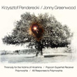 Threnody For The Victims Of Hiroshima Johnny Greenwood