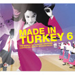 Made In Turkey 6 By Glbahar Kltr
