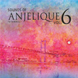 Sounds Of Anjelique Vol 6