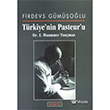 Trkiye`nin Pasteur`u Dr. Z. Muammer Tunman Berfin Yaynlar