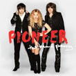 Pioneer The Band Perry