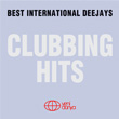 Clubbing Hits Best International DJ`s