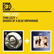 Thin Lizzy Shades Of A Blue Orphanage 2 For 1