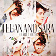 Heartthrob Tegan and Sara
