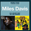 In A Silent Way On The Corner Miles Davis