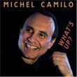 What`s Up? Michel Camilo