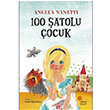 100 Şatolu Çocuk Angela Nanetti Günışığı Kitaplğı