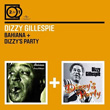 Bahiana Dizzy`s Party 2 For 1 Dizzy Gillespie