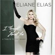 I Thought About You A Tribute To Chet Baker Eliane Elias