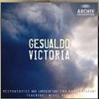 Gesualdo Victoria Nigel Short