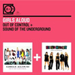 Out Of Control The Sound Of The Underground 2 For 1 Girls Aloud