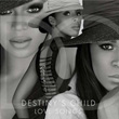 Love Songs Destiny`s Child