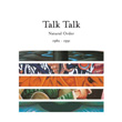 Natural Order Talk Talk