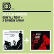 Doin All Right A Swingin Affair 2 For 1 Dexter Gordon