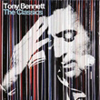 The Classics Tony Bennett