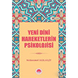 Yeni Dini Hareketlerin Psikolojisi Muhammed Kızılgeçit Marmara Akademi Yayınları