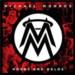 Horns And Halos Extra Tracks Special Edition Michael Monroe