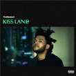 Kiss Land Abel Tesfaye