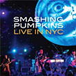 Oceania Live In NYC DVD Smashing Pumpkins