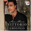 Ave Maria Vittorio Grigolo