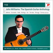 The Spanish Guitar Anthology 7 CD John Christopher Williams