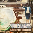 Late For Nothing Iwrestledabearonce