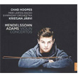 Mendelssohn Adams Violin Concertos Kristjan Jarvi